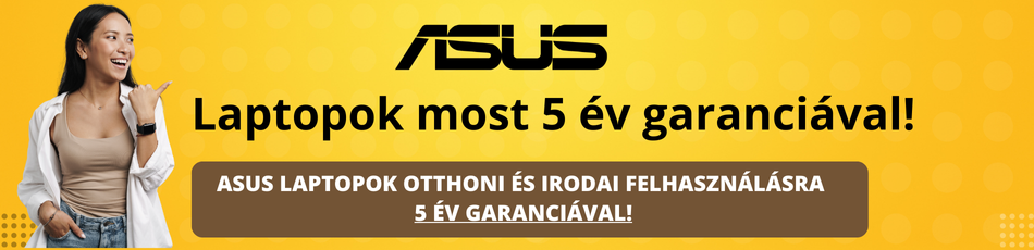 Asus laptopok 5 év garanciával